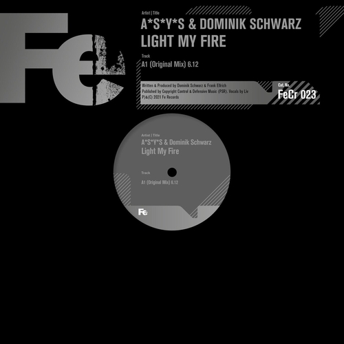 Dominik Schwarz, ASYS - Light My Fire (Original Mix) [4056813324129]